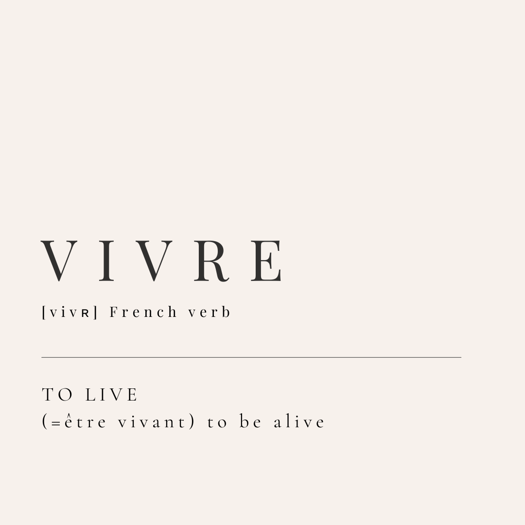 VIVRE' meaning